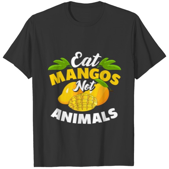 Eat Mangos Not Animals Vegan T-shirt