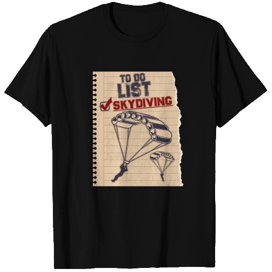 Sky Diver Bucket List , Gift For skydiving Lovers T-shirt