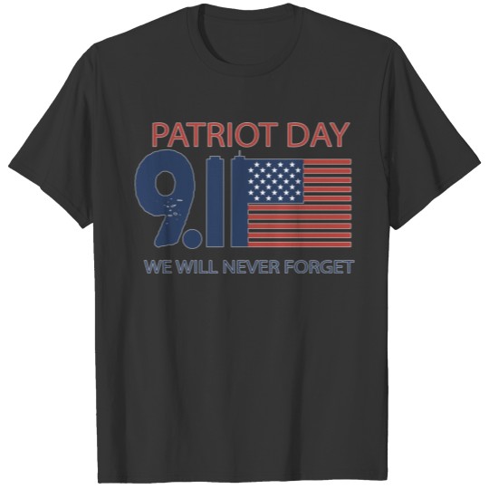 we will never forget T-shirt