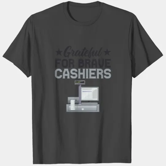 Thankful For Courageous Cashier Single-Trade Award T Shirts