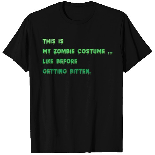 Funny Halloween - This is my zombie costume T Shirts