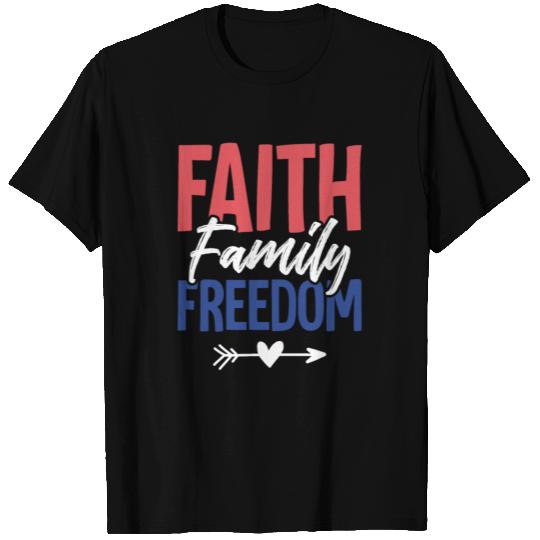 faith family freedom T Shirts