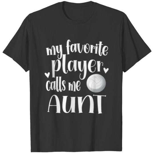 Proud Volleyball Aunt Of A Volleyball Player Aunt T Shirts