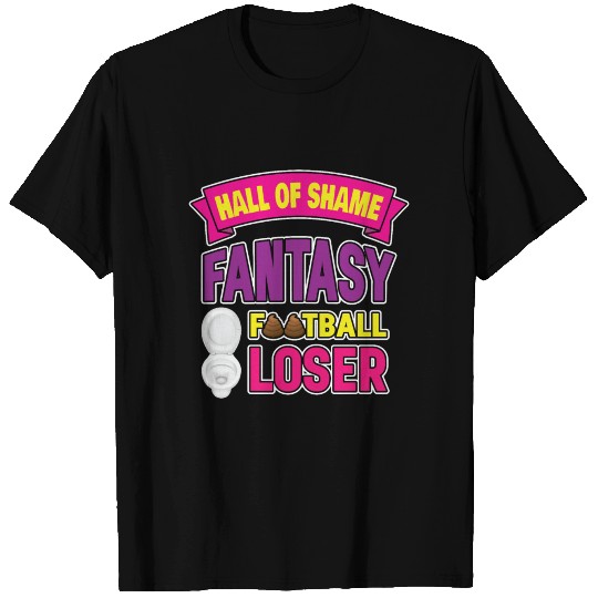 Fantasy Football Loser Poop Funny T Shirts
