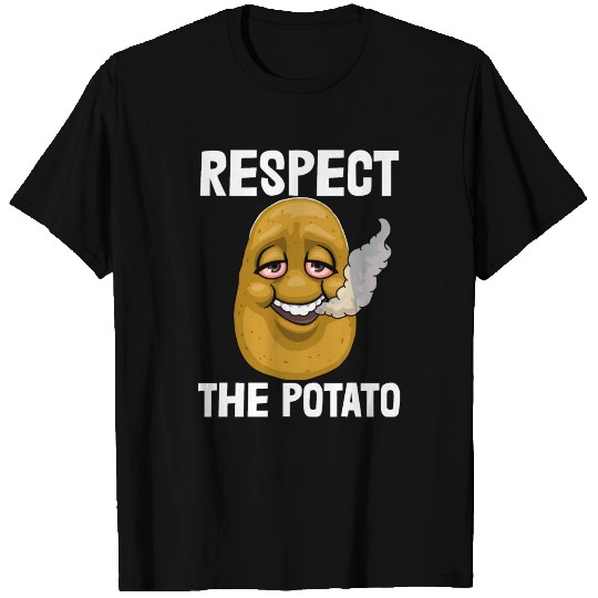 Respect The Baked Potato T Shirts