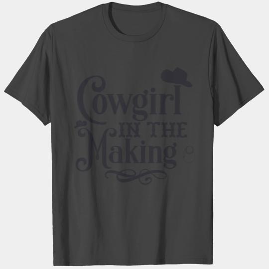 Cowgirl in the making T Shirts