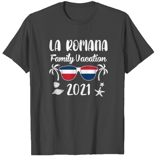 Dominican Republic Family Vacation La Romana 2021 T Shirts