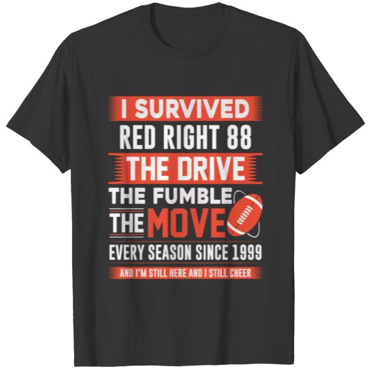 I survived the red right 88 Funny Cleveland T Shirts