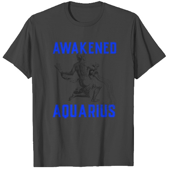 Awakened Aquarius Water Bearer T Shirts