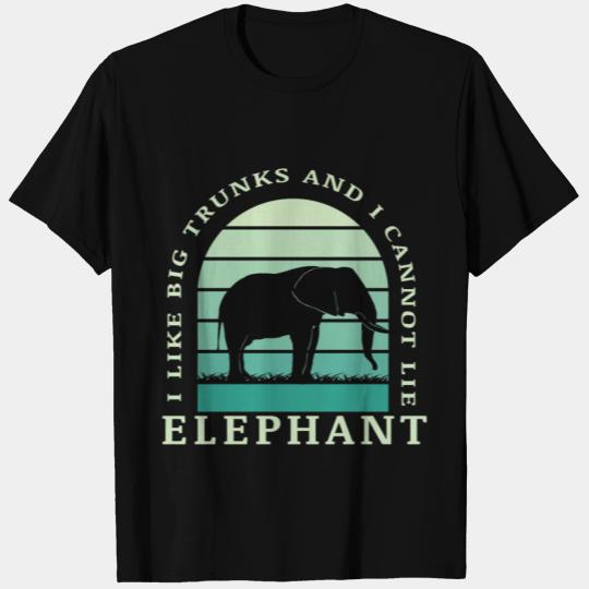 I like big trunks i cannot lie elephant T Shirts