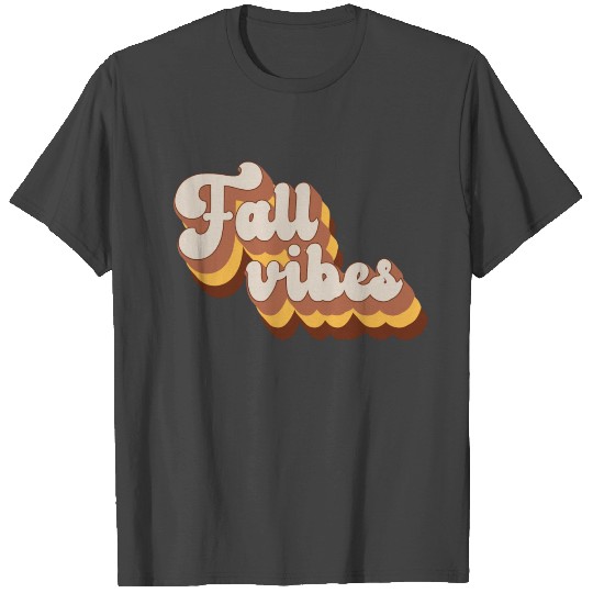Fall vibes retro fonts autumn gifts T Shirts