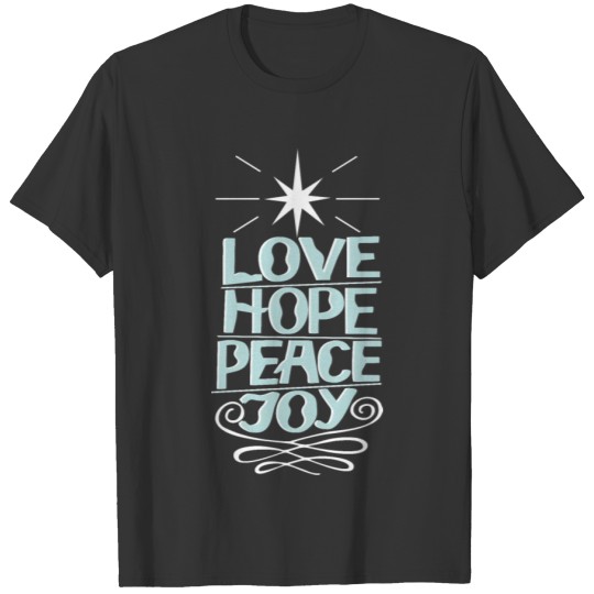 Love Hope Peace Joy Christian Religious Blessings T-shirt