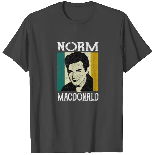 Norm MacDonald T Shirts