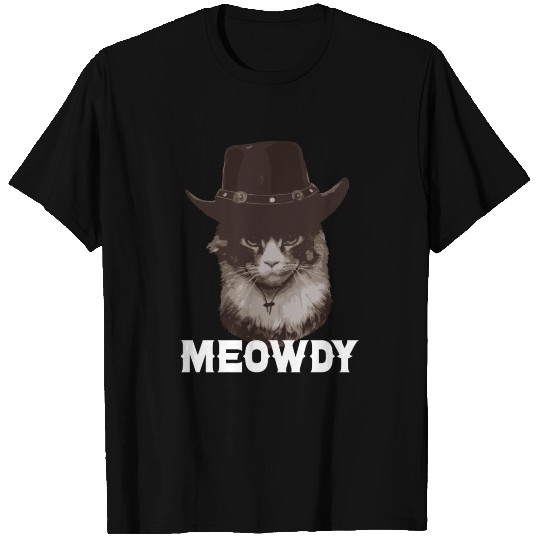 Meowdy Cowboy Cat Funny Western Cat In Cowboy Hat T Shirts