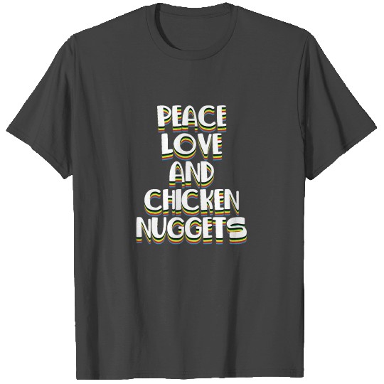 Funny Chicken Nuggets Quote farmer T Shirts
