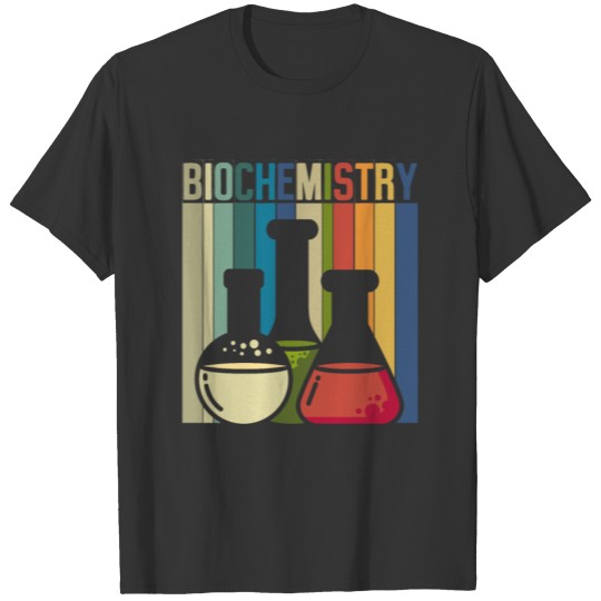 Vintage Biochemistry Saying Retro Chemistry Lover T Shirts