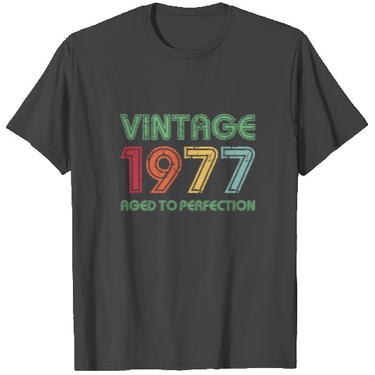 Vintage 1977 Aged To Perfection 44th Birthday Gift T Shirts