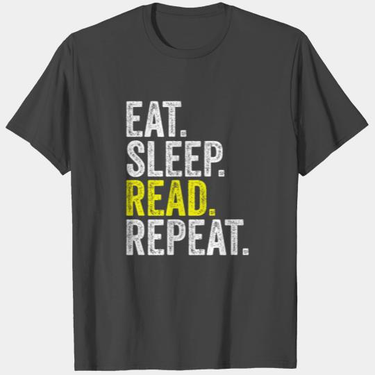Eat Sleep Read Repeat Funny Book Reading Teacher T Shirts