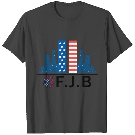 #fjb - F.J.B - Pro America For Joe Biden T Shirts