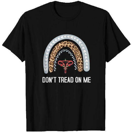 Don't Tread On Me T Shirts