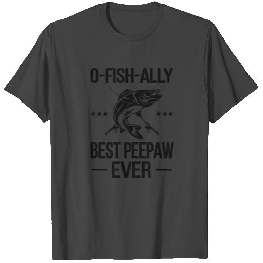 Best Peepaw Grandpa Dad Fisherman Fishing Peepaw T Shirts