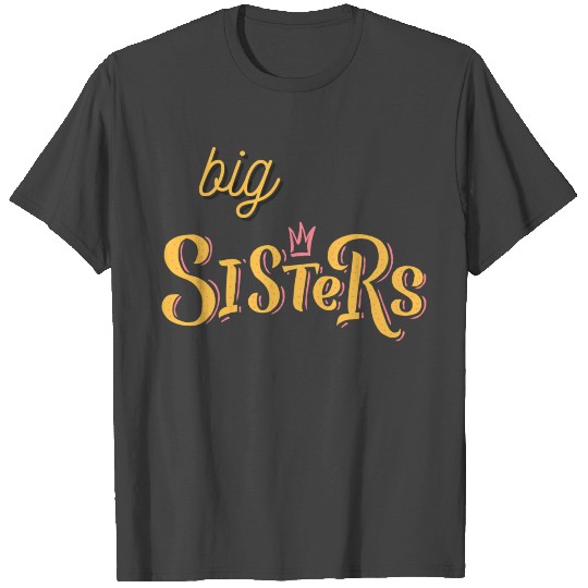 big sister T Shirts