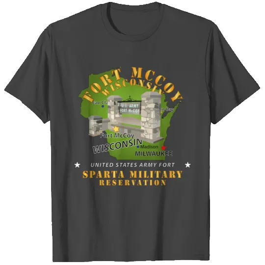 Army Ft McCoy WI Sparta Military Resv T Shirts