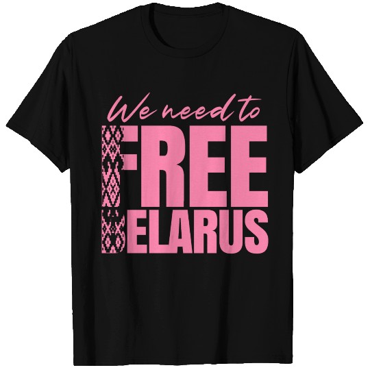 Free Belarus Dictator Freedom Protest Democracy T Shirts