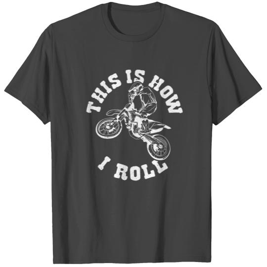 Dirt Bike MX Motocross Supercross T Shirts