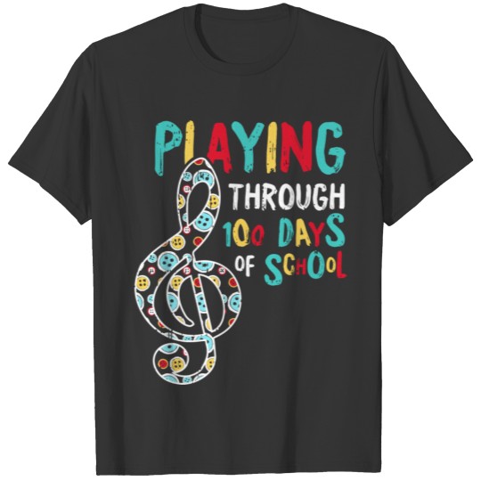 100 Days Of School Playing Music Teacher Cool Stud T-shirt