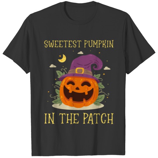 Sweetest Pumpkin In The Patch, Funny Halloween T Shirts