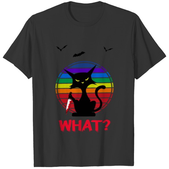 Funny Black Cat What? Murderous Cat with Knife T-shirt