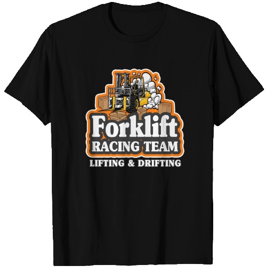 Forklift Racing Team Lifting & Drifting Dad T Shirts