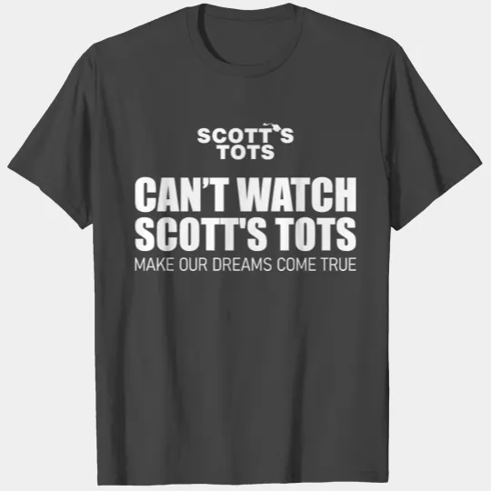 Scotts Tots T Shirts