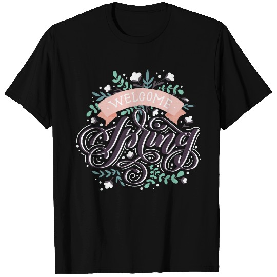 Welcome Spring T Shirts