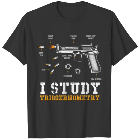 I Study Triggernometry - Weapons T-shirt