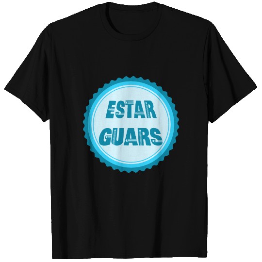 ESTAR GUARS T Shirts