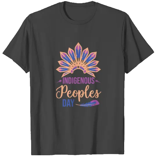 Native American Indigenous Peoples Day T Shirts