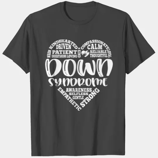 Down syndrome awareness, downs syndrome T Shirts