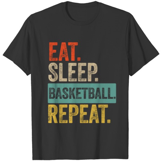 Eat sleep basketball repeat retro vintage T-shirt