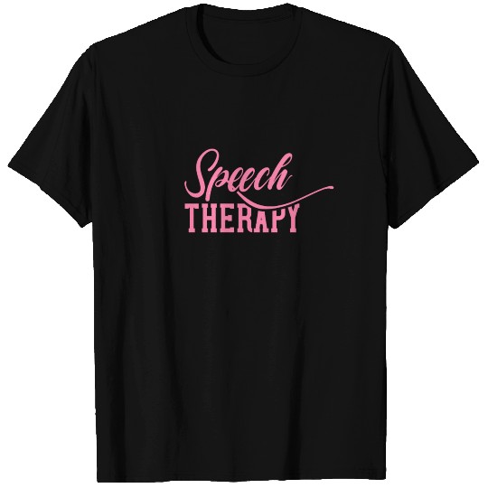 Speech therapy Lisp Speech Therapist Stutter Job T Shirts