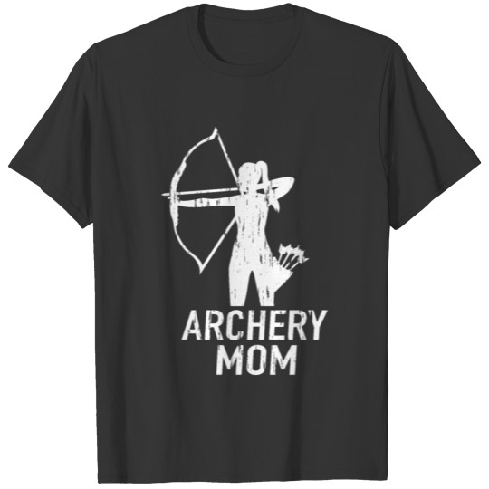 Archery Mom Archer Archery Bow Arrow Archer Mother T Shirts