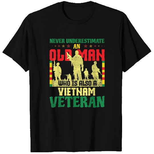 Mens Never Underestimate Old Man Vietnam War Veter T Shirts