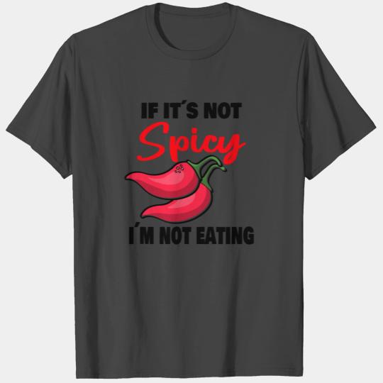 Spicy Food Lover Chili Peppers Chef Cuisine Spice T Shirts