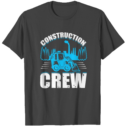Construction Crew Construction Worker T Shirts