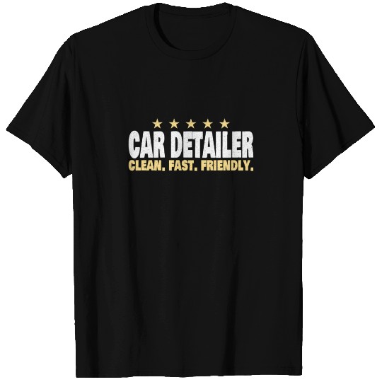 Mobile Car Detailing Auto Detailing Car Detailer T Shirts