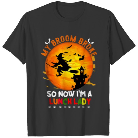 My Broom Lady Halloween T-shirt