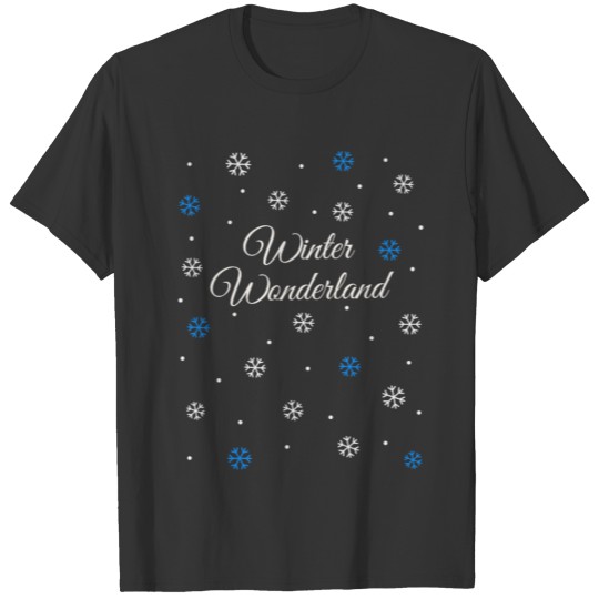 Winter Wonderland Christmas is coming Snowflakes T-shirt