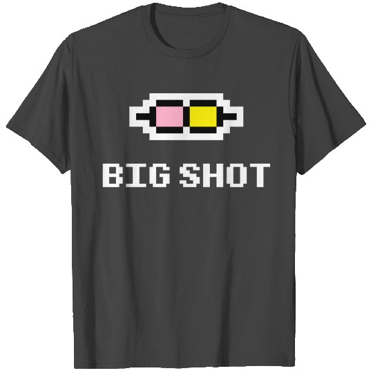 BIG SHOT T Shirts
