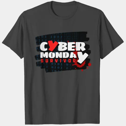 Cyber Monday - Survivor. T Shirts